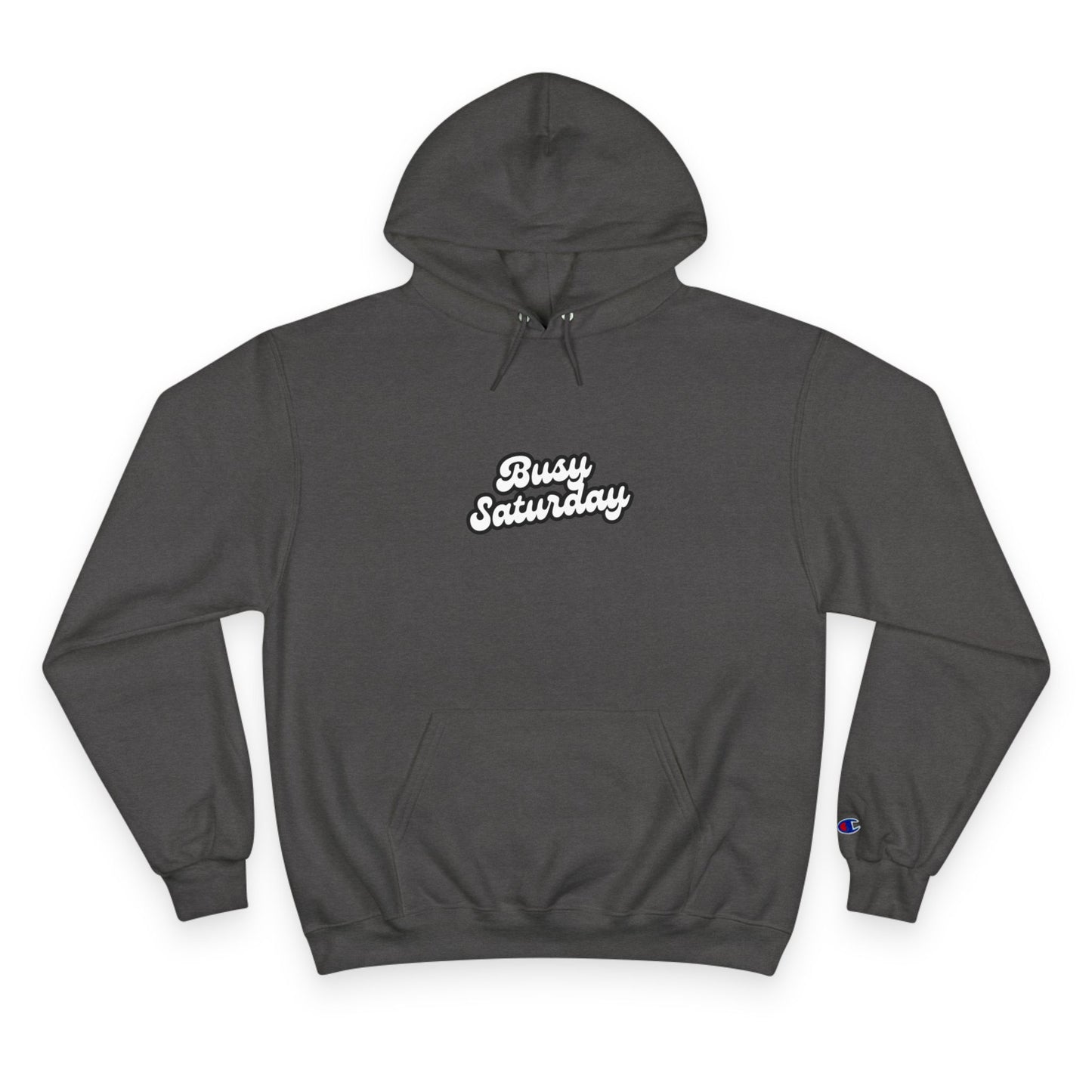Busy Saturday x Champion Mothers Day Hoodie