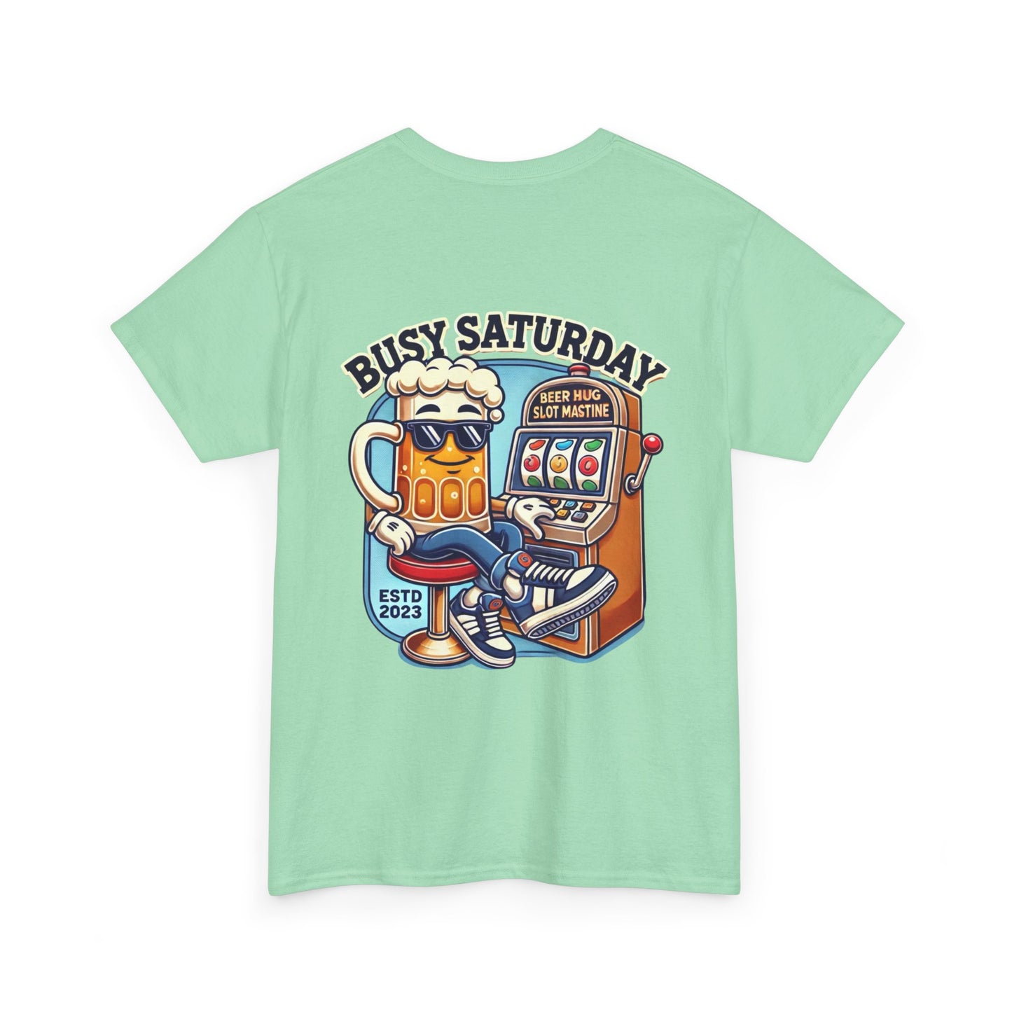 Busy Saturdays Heavy Cotton Tee