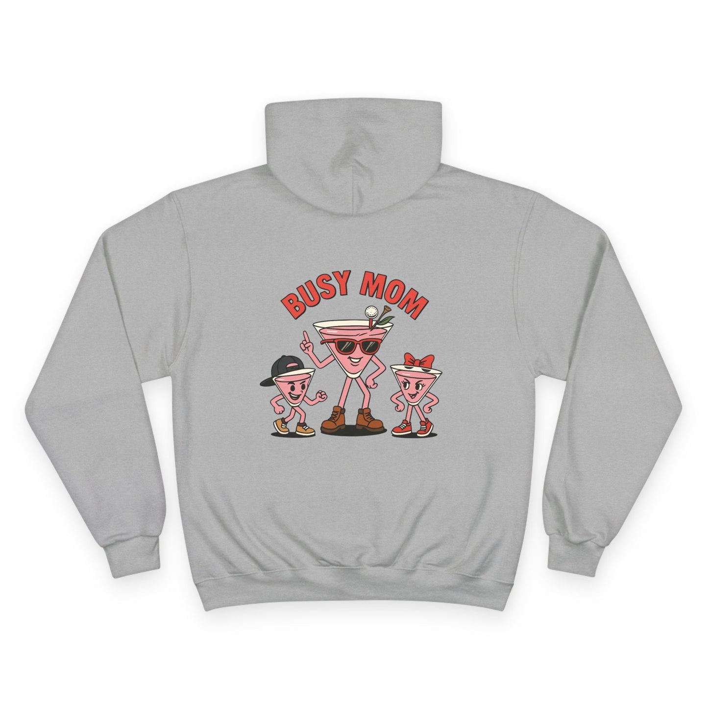 Busy Saturday x Champion Mothers Day Hoodie