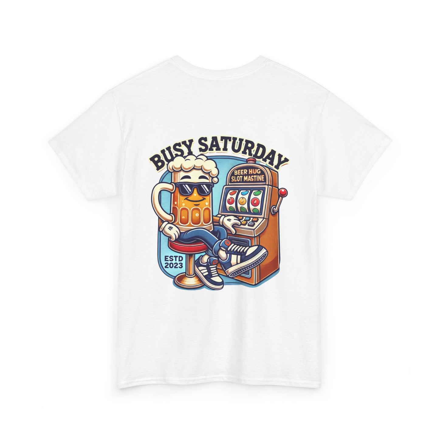 Busy Saturdays Heavy Cotton Tee