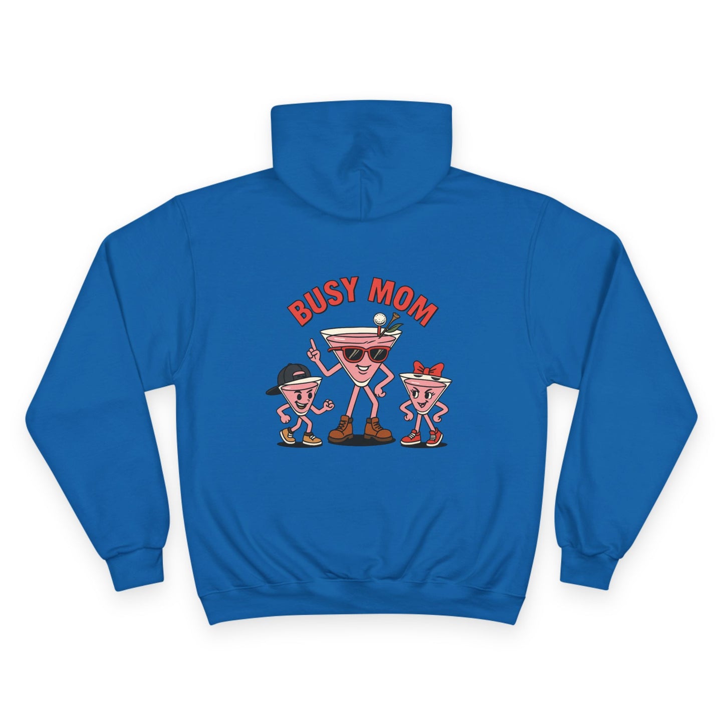 Busy Saturday x Champion Mothers Day Hoodie