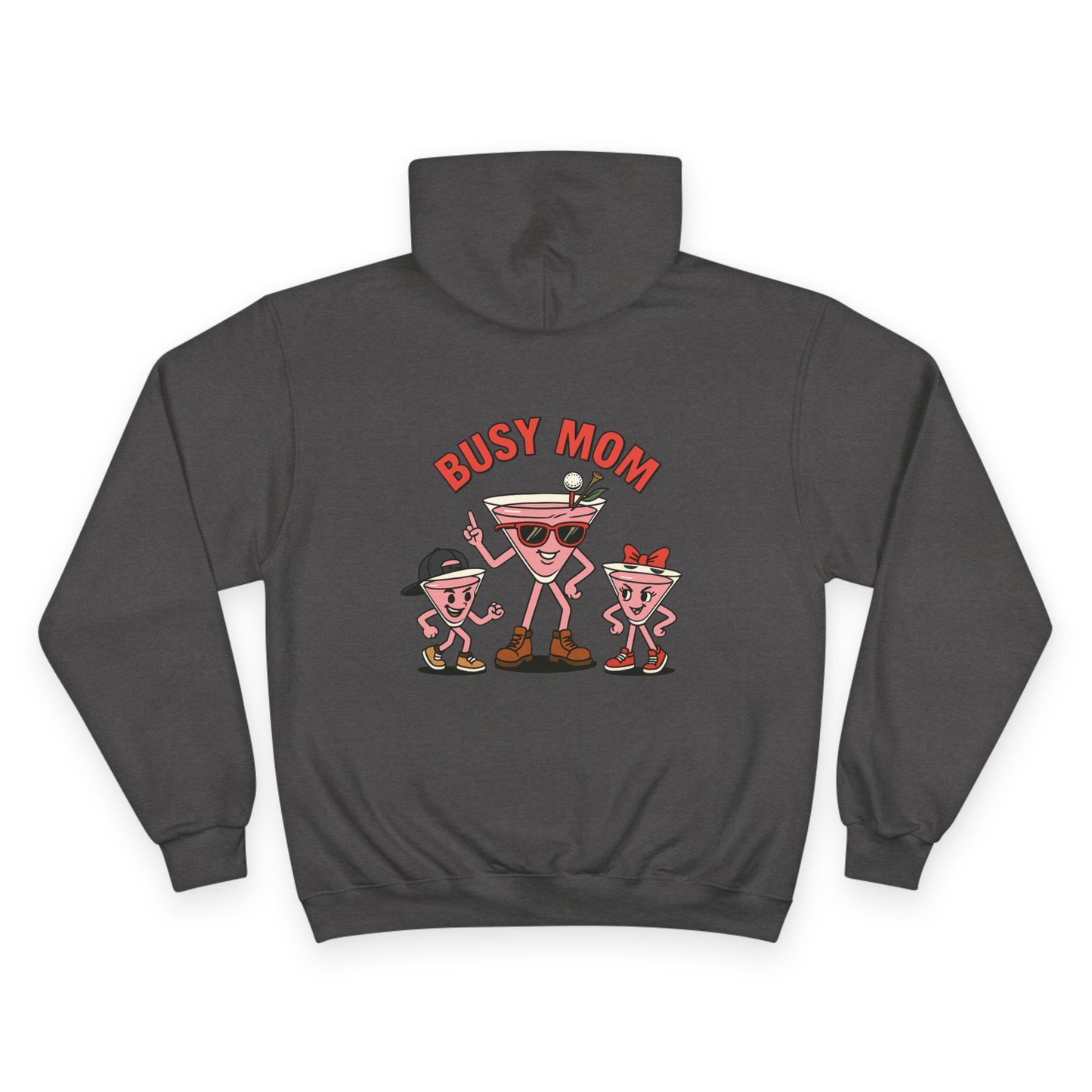 Busy Saturday x Champion Mothers Day Hoodie